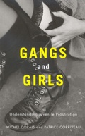 Cover: Gangs and Girls - McGill-Queen's University Press