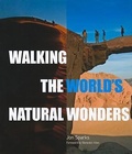 Cover: Walking the World's Natural Wonders - Abbeville Press Inc.,U.S.