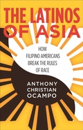 Cover: The Latinos of Asia - Stanford University Press