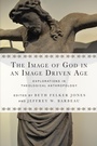Cover: Image of God in an Image Driven Age - IVP Academic