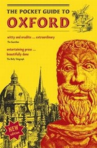 Abbildung von: The Pocket Guide to Oxford - Oxgarth Press