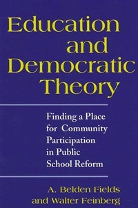 Enlarge image Cover: Education and Democratic Theory - State University of New York Press
