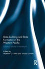 Cover: Statebuilding and State Formation in the Western Pacific - Routledge