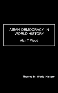 Abbildung von: Asian Democracy in World History - Routledge