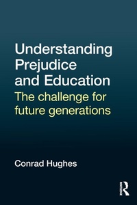 Enlarge image Cover: Understanding Prejudice and Education - Routledge
