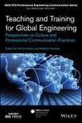 Cover: Teaching and Training for Global Engineering - Perspectives on Culture and Professional Communication Practices - Wiley