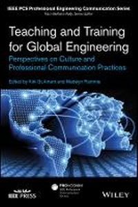 Enlarge image Cover: Teaching and Training for Global Engineering - Perspectives on Culture and Professional Communication Practices - Wiley