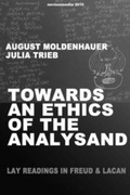 Cover: Towards an Ethics of the Analysand - Lulu.com