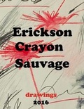 Cover: Erickson Crayon Sauvage - Lulu.com