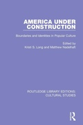 Cover: America Under Construction - Routledge