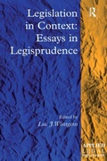 Cover: Legislation in Context: Essays in Legisprudence - Routledge