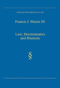 Enlarge image Cover: Law, Hermeneutics and Rhetoric - Routledge