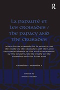 Cover: La Papaute et les croisades / The Papacy and the Crusades - Routledge