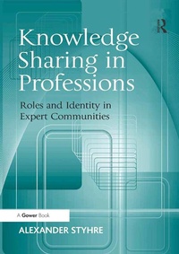 Abbildung von: Knowledge Sharing in Professions - Routledge