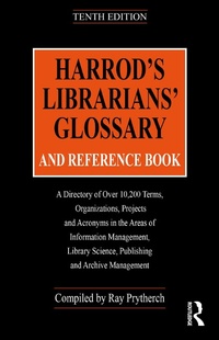 Abbildung von: Harrod's Librarians' Glossary and Reference Book - Routledge
