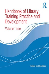Abbildung von: Handbook of Library Training Practice and Development - Routledge