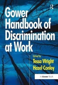 Abbildung von: Gower Handbook of Discrimination at Work - Routledge