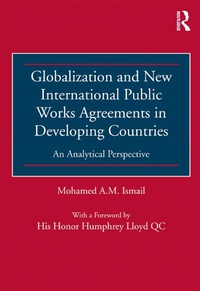 Abbildung von: Globalization and New International Public Works Agreements in Developing Countries - Routledge