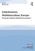Cover: Globalisation, Multilateralism, Europe - Routledge