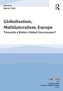 Cover: Globalisation, Multilateralism, Europe - Routledge