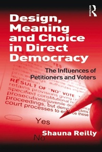 Abbildung von: Design, Meaning and Choice in Direct Democracy - Routledge