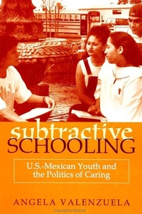 Enlarge image Cover: Subtractive Schooling - State University of New York Press