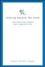 Cover: Looking Beyond the Mask - State University of New York Press