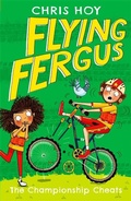 Cover: Flying Fergus 4: The Championship Cheats - Piccadilly Press