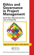 Cover: Ethics and Governance in Project Management - Auerbach Publishers Inc.