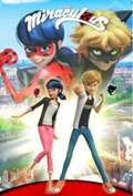 Cover: Miraculous: Tales of Ladybug and Cat Noir - Action Lab Entertainment, Inc.