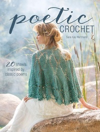 Abbildung von: Poetic Crochet - Interweave