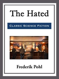 Enlarge image Cover: The Hated - Start Publishing LLC