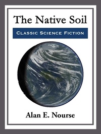 Enlarge image Cover: The Native Soil - Start Publishing LLC