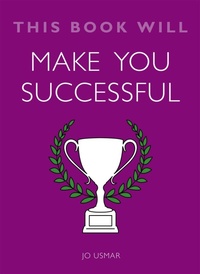 Enlarge image Cover: This Book Will Make You Successful - Quercus Publishing