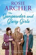 Cover: The Gunpowder and Glory Girls - Quercus Publishing