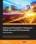 Cover: Advanced Penetration Testing for Highly-Secured Environments, Second Edition - Packt Publishing