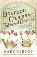Cover: Bourbon Creams and Tattered Dreams - Head of Zeus