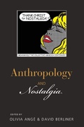 Cover: Anthropology and Nostalgia - Berghahn Books