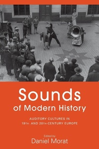 Enlarge image Cover: Sounds of Modern History - Berghahn Books
