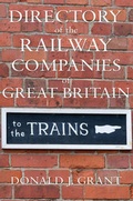 Cover: Directory of British Railway Companies of Great Britain - Matador