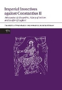 Enlarge image Cover: Imperial Invectives against Constantius II - Liverpool University Press