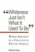 Cover: Whiteness Just Isn't What It Used To Be - State University of New York Press