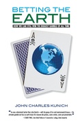 Cover: Betting the Earth - Parkhurst Brothers Publishers Inc