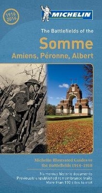 Abbildung von: The Battlefields of the Somme - Michelin Green Guide - Michelin Editions des Voyages