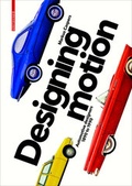 Cover: Designing Motion - Birkh&auml;user Verlag GmbH