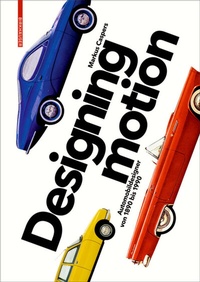 Enlarge image Cover: Designing Motion - Birkhäuser