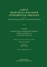 Abbildung von: Galeni In Hippocratis Epidemiarum librum II Commentariorum I-III versio Arabica - De Gruyter
