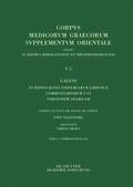 Cover: Galeni In Hippocratis Epidemiarum librum II Commentariorum I-III versio Arabica - De Gruyter