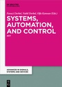 Cover: Systems, Automation and Control - De Gruyter Oldenbourg