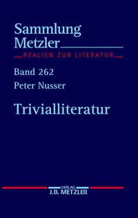 Abbildung von: Trivialliteratur - J.B. Metzler